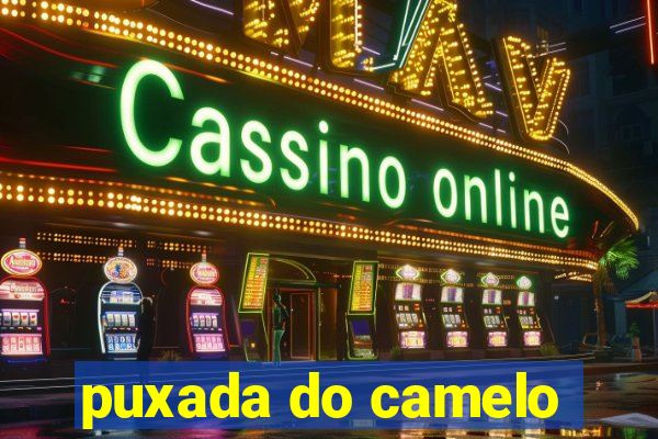 puxada do camelo